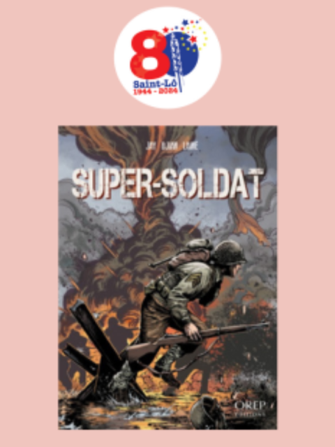 Pprésetnation de la BD "Super-Soldat" Le 28 mai 2024